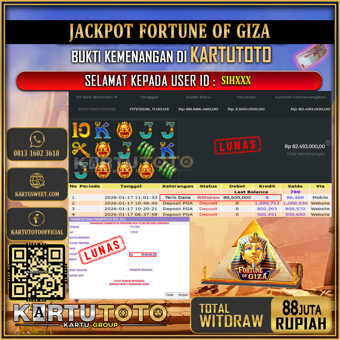 KARTUTOTO JACKPOT SLOT FORTUNE OF GIZA Rp.88.000.000,- LUNAS USER ID :  SIH***‎ ‎ ‎ 